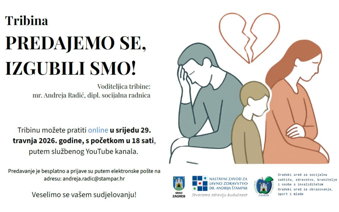 Tribina za roditelje “Predajemo se, izgubili smo!”