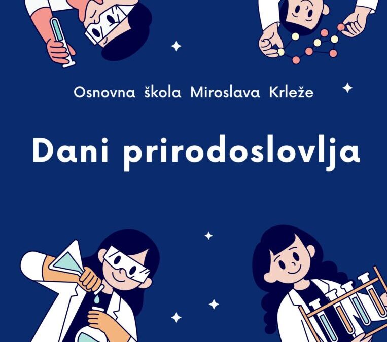 Dani prirodoslovlja u OŠ Miroslava Krleže – dojmovi